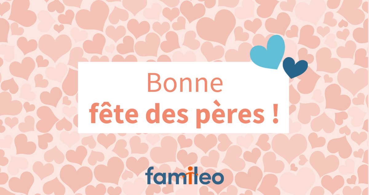 Famileo - Fête des pères